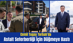 Cemil Tugay Torbalı’da Asfalt Seferberliği İçin Düğmeye Bastı