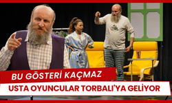 Oflu Hoca Torbalı'da sahne alacak