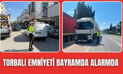 Torbalı Emniyeti Bayram İçin Alarmda