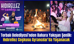 Hıdırellez Coşkusu Ayrancılar’da Yaşanacak