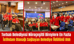 Torbalı Belediyesi’ne Anlamlı Ödül: Engelli İstihdamında Örnek Oldu