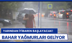 Meteoroloji açıkladı... Bahar yağmurları yarın başlıyor