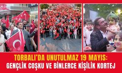 Torbalı’da Unutulmaz 19 Mayıs: Gençlik, Coşku ve Binlerce Kişilik Kortej