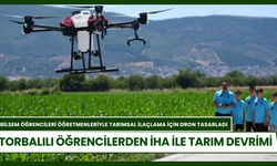 Torbalılı Öğrencilerden İHA ile Tarım Devrimi