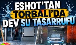 Torbalı'da ESHOT'tan Kuraklığa Karşı Önemli Adım