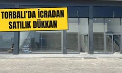 Torbalı'da 64 Metrekarelik Dükkan İcradan Satışa Çıkıyor