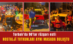 Torbalı’da 90’lar rüzgarı esti