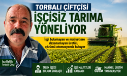 Torbalı çiftçisi işçisiz tarıma yöneliyor