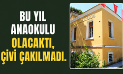 Anaokulu olacaktı çivi bile çakılmadı