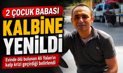 Torbalı’nın sevilen esnafı Ali Yalan hayatını kaybetti