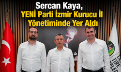 Avukat Sercan Kaya, YENİ Parti İzmir Kurucu İl Yönetiminde Yer Aldı