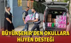Büyükşehir’den okullara hijyen desteği