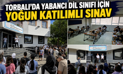 Torbalı’da yabancı dil sınıfı için yoğun katılımlı sınav