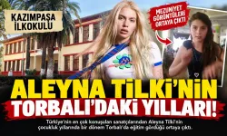 Aleyna Tilki'nin Torbalı'da okuduğunu biliyor musunuz?