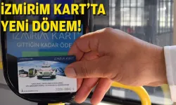 İzmirim Kart’ta yeni dönem!