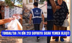 Torbalı’da 74 bin 213 sofraya sıcak yemek ulaştı