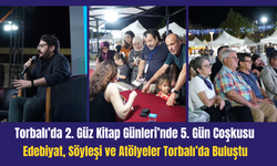 Torbalı’da 2. Güz Kitap Günleri’nde 5. Gün Coşkusu