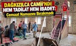 Dağkızılca Camii’nde Bir Yanda Tadilat, Bir Yanda İbadet