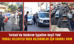 Torbalı’da Kaldırım İşgaline Geçit Yok!
