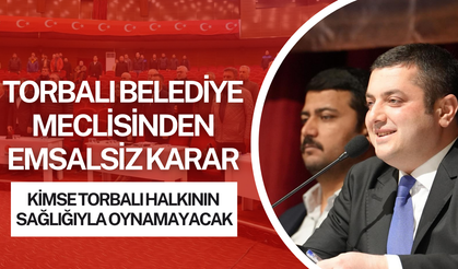 Torbalı Belediyesi’nden Tarihi Karar: Halkın Sağlığıyla Oynayan İş Yerlerine Kapatma Yetkisi