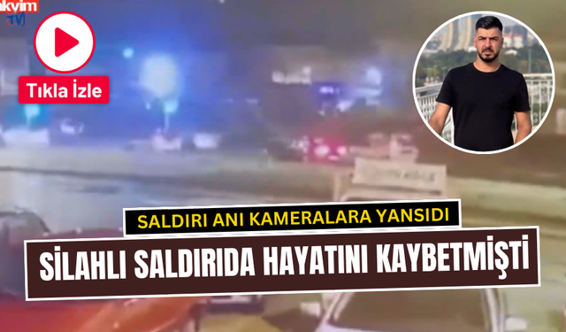 Saldırı anı kameralara yansıdı