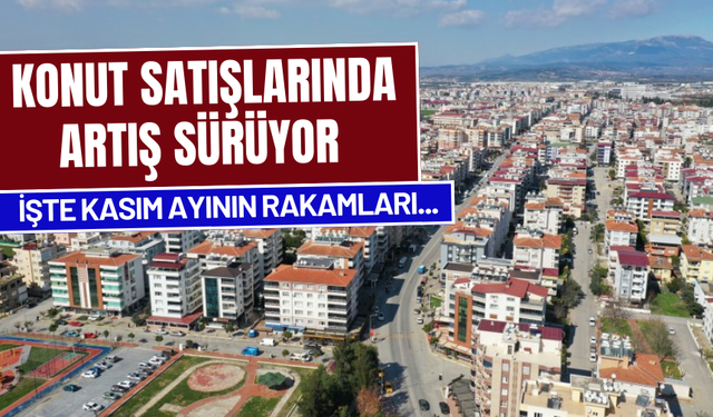 Torbalı konut satışlarında İzmir üçüncüsü oldu