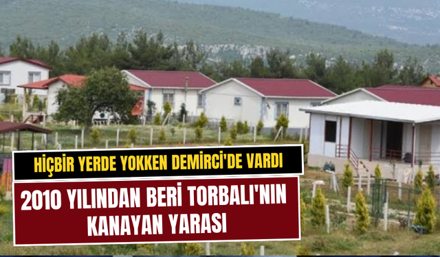 2010 yılından beri Torbalı'nın kanayan yarası