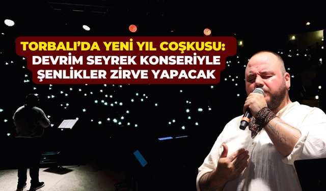 Devrim Seyrek yarın muhteşem bir konser verecek