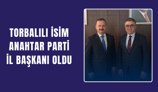 Anahtar Parti İzmir’de Hüseyin Çakır dönemi