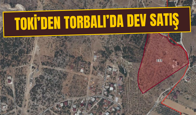 TOKİ’den Torbalı’da 38 milyonluk satış