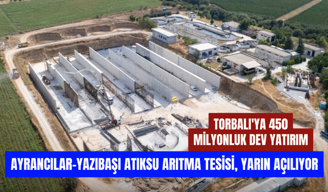 İZSU’dan Torbalı’ya 450 Milyonluk Dev Yatırım