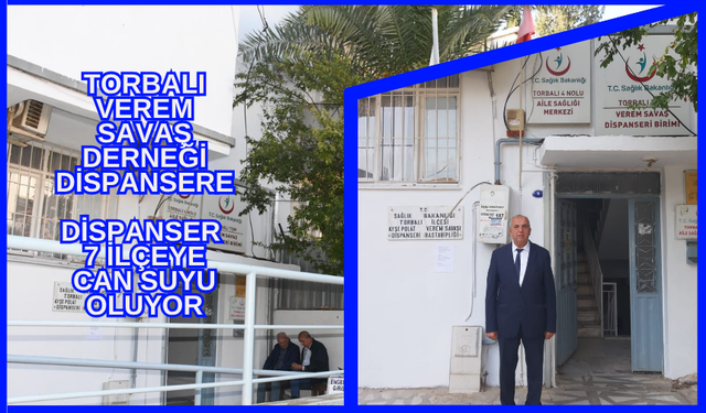 Torbalı Verem Savaş Derneği yarım asırdır hizmet veriyor