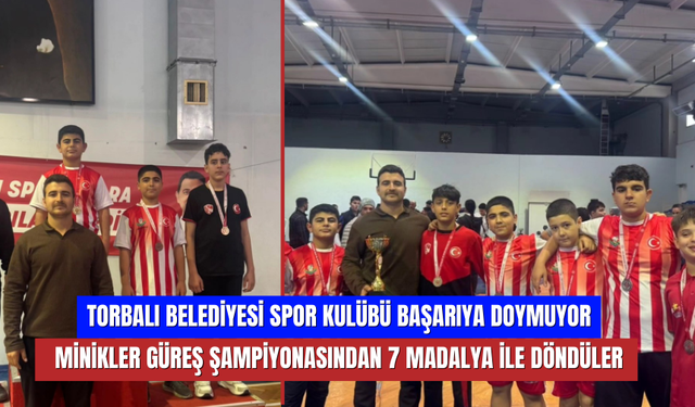 Torbalılı Minik Güreşçiler İzmir Şampiyonası’nda Fırtına Gibi Esti