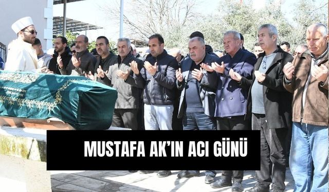 Mustafa Ak'ın acı günü