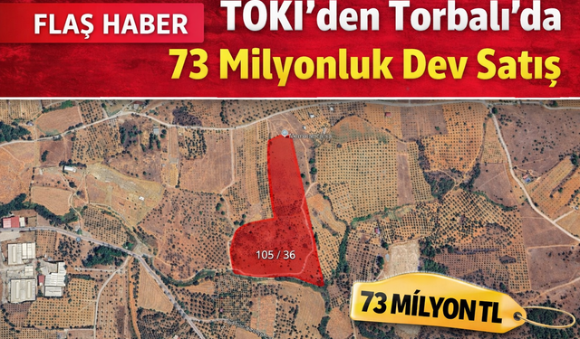 TOKİ’den Torbalı’da bir satış daha