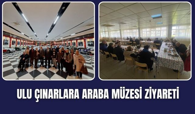 Huzurevi Sakinlerinden Antika Otomobil Müzesi’ne Nostaljik Yolculuk