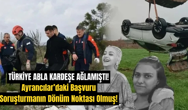 İhbar Ayrancılar'dan yapılmış
