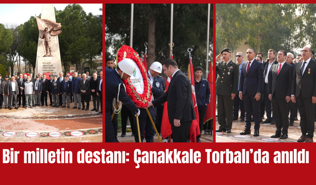 Torbalı’da Çanakkale Zaferi’nin 111. yılı çelenk töreniyle anıldı