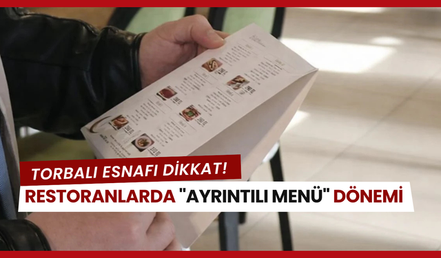 Restoranlarda "ayrıntılı menü" dönemi başlıyor!