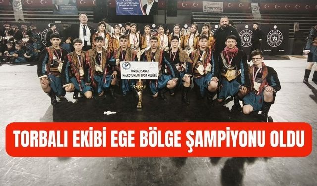 Torbalı’nın Gururu: Halk Oyunlarında Ege Şampiyonu Oldular