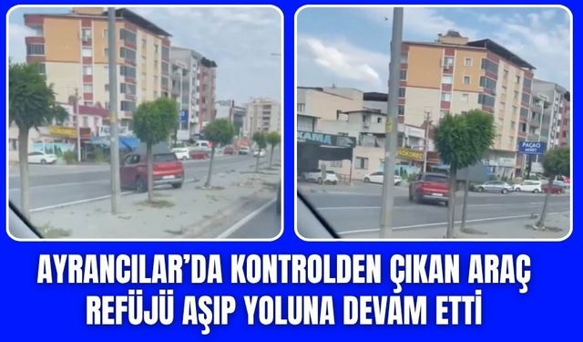 Facianın Eşiğinden Dönüldü! Kontrolden Çıkan Otomobil Karşı Şeride Geçti