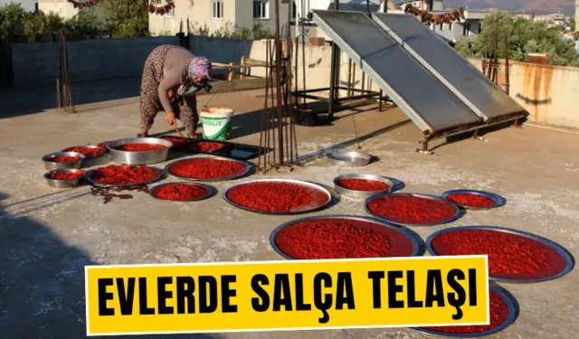 Kadınların salça telaşı başladı