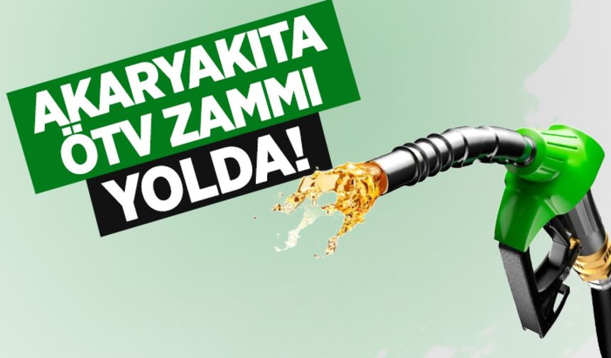 Akaryakıt fiyatlarına zam yolda: Tabelalar değişecek