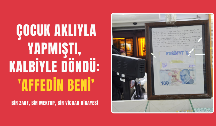 Zarfta 100 Lira, İçinde Koca Bir Vicdan Vardı