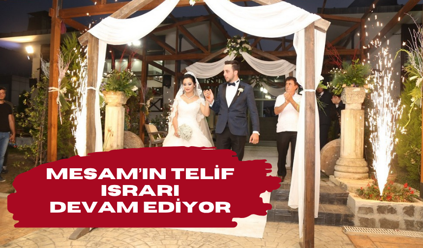 Şimdi de düğün salonlarına telif ihtarnamesi