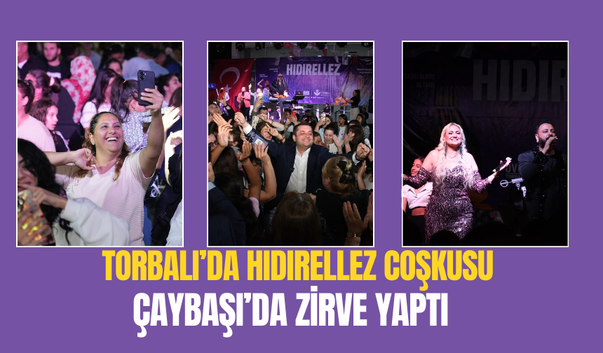 Hıdırellez Şenliği’ne Yoğun İlgi: Bahar Torbalı’da Karşılandı