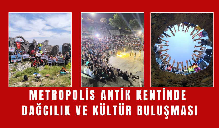 Türkiye’nin dört bir yanından dağcılar Torbalı’ya geldi