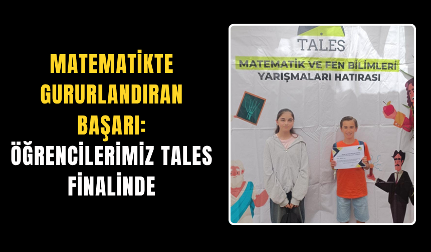 Yavuz Sultan Selim Ortaokulu’ndan Tales Başarısı