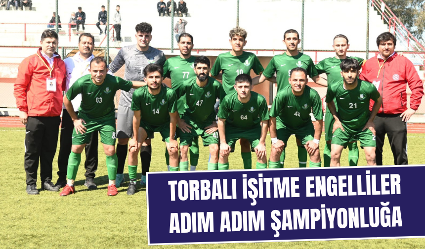 Torbalı Belediyesi Engelliler Spor Kulübü Şampiyonluğa Koşuyor