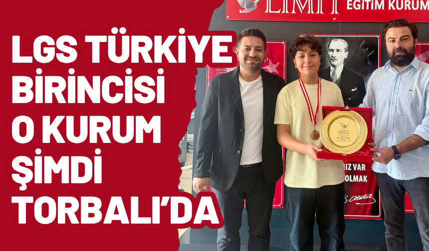 LGS Şampiyonunu Yetiştiren Kurum Şimdi Torbalı’da